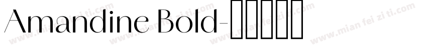 Amandine Bold字体转换